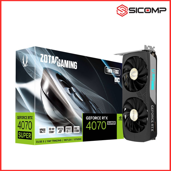 CARD MÀN HÌNH ZOTAC GAMING GEFORCE RTX 4070 SUPER TWIN EDGE OC 12GB