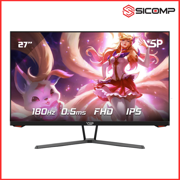 MÀN HÌNH VSP IP2718F1 (27 INCH | FHD | IPS | 180HZ | 0.5MS)