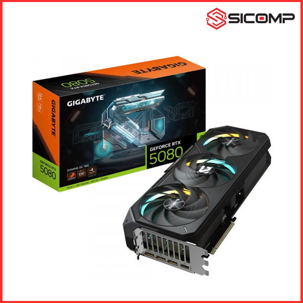 CARD MÀN HÌNH GIGABYTE GEFORCE RTX 5080 GAMING OC 16G