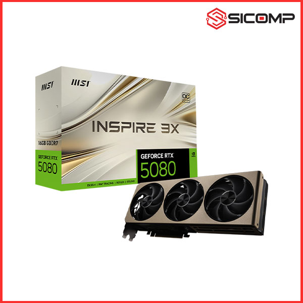 CARD MÀN HÌNH MSI GEFORCE RTX 5080 16G INSPIRE 3X OC