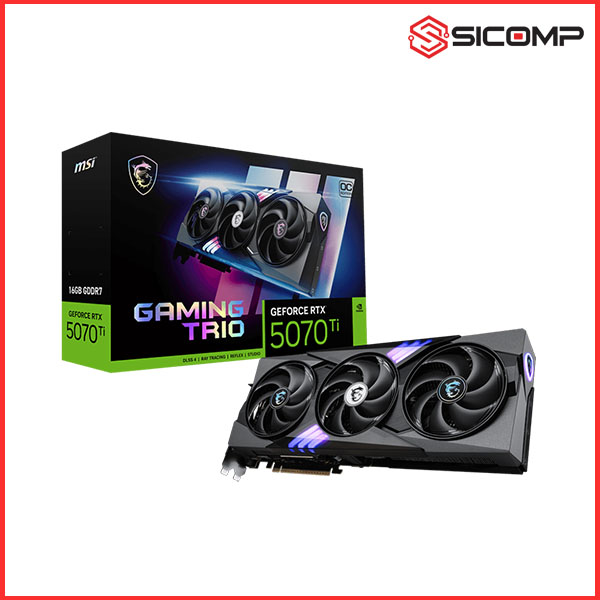 CARD MÀN HÌNH MSI GEFORCE  RTX 5070 TI 16G GAMING TRIO OC PLUS