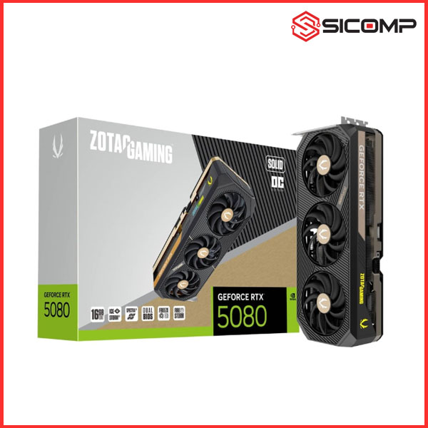 CARD MÀN HÌNH ZOTAC GAMING GEFORCE RTX 5080 SOLID OC 16GB