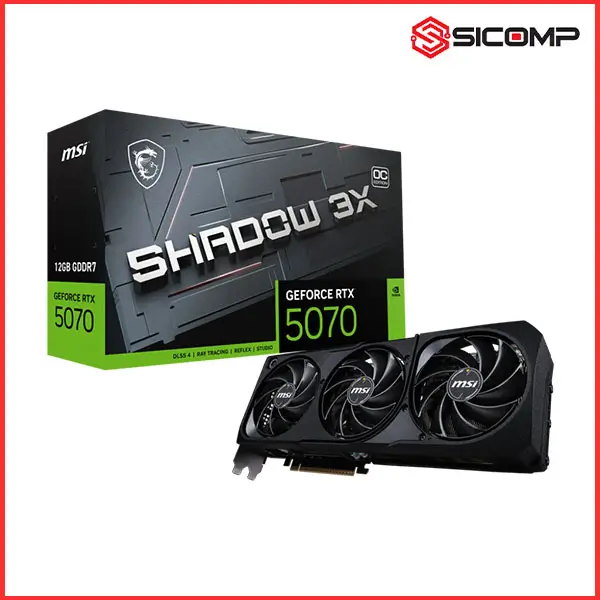 CARD MÀN HÌNH MSI GEFORCE RTX 5070 12G SHADOW 3X OC