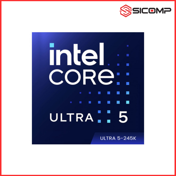 CPU INTEL CORE ULTRA 5 245K (14 NHÂN 14 LUỒNG, ARROW LAKE-S) - TRAY