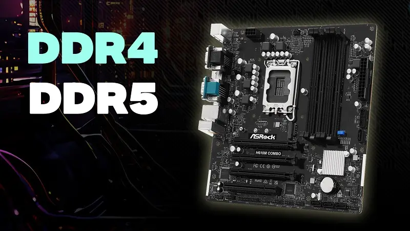 ASRock ra mắt Mainboard H610M Combo - Hỗ Trợ Cả RAM DDR4 và DDR5