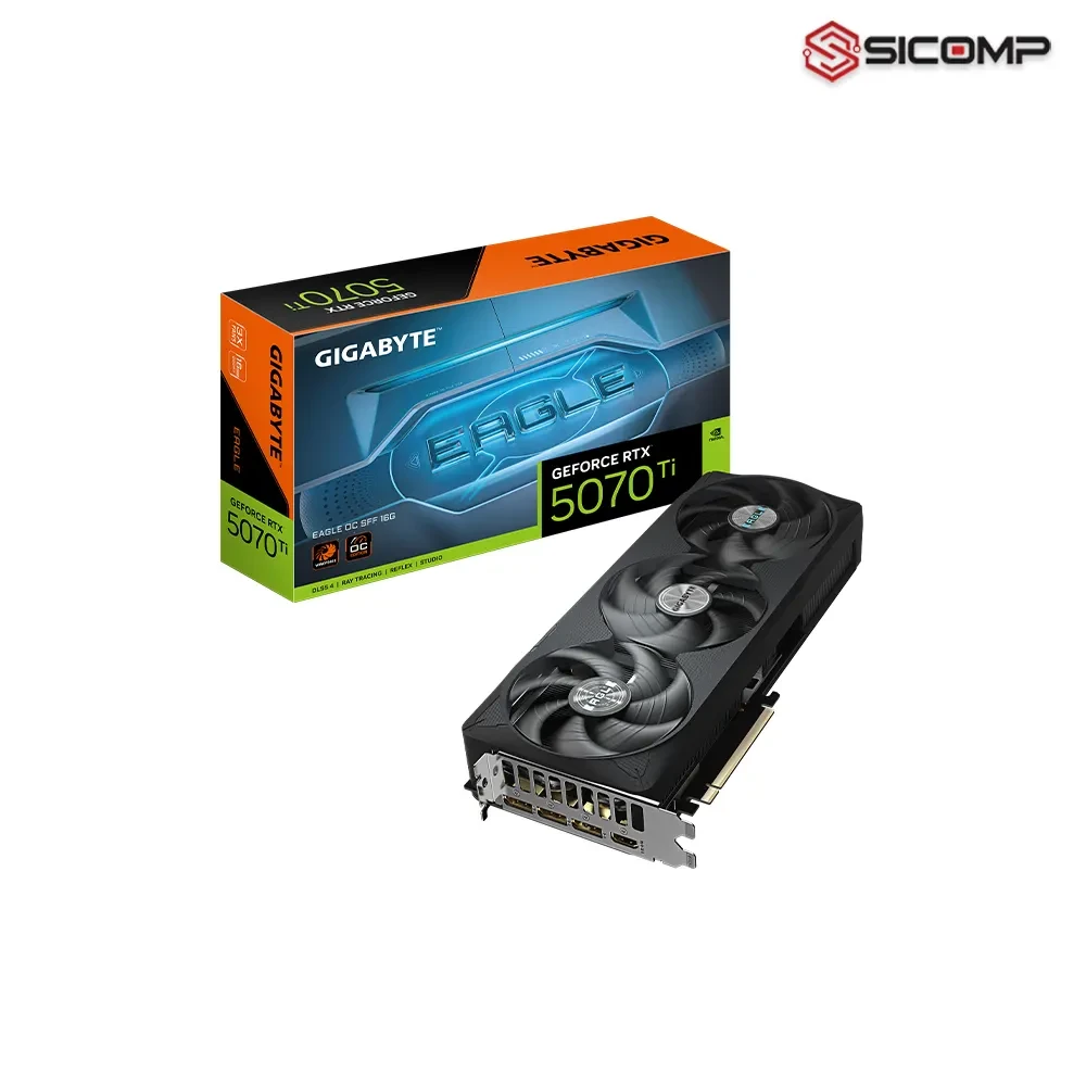 CARD MÀN HÌNH GIGABYTE GEFORCE RTX 5070 TI EAGLE OC SFF 16G