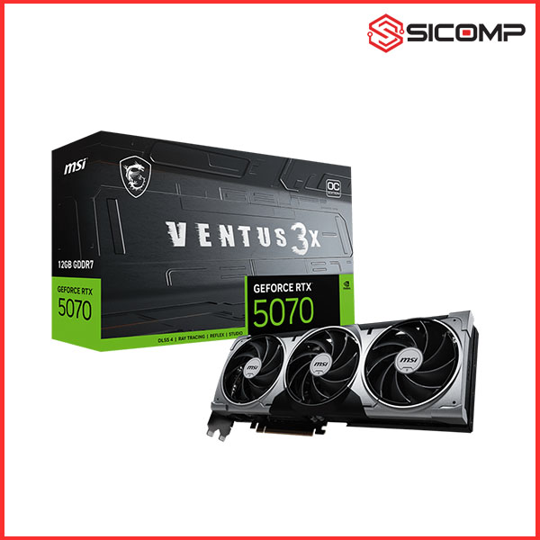 CARD MÀN HÌNH MSI GEFORCE RTX 5070 12G VENTUS 3X OC