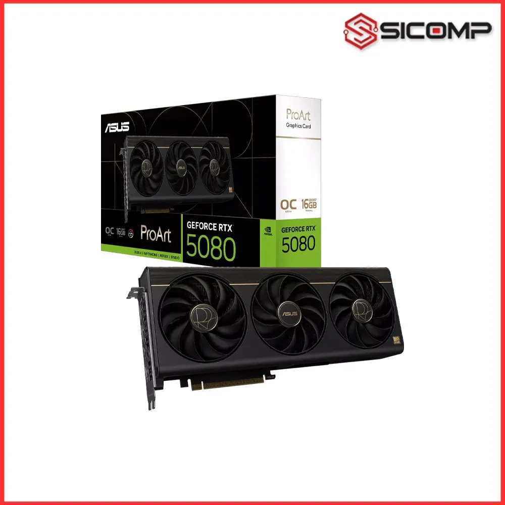 CARD MÀN HÌNH ASUS PROART GEFORCE RTX 5080 16GB GDDR7