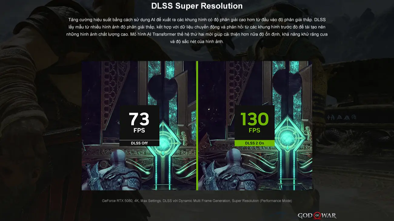 So sánh 73 FPS và 130 FPS với DLSS Super Resolution